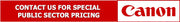 Canon Public Sector Special Discount Pricing